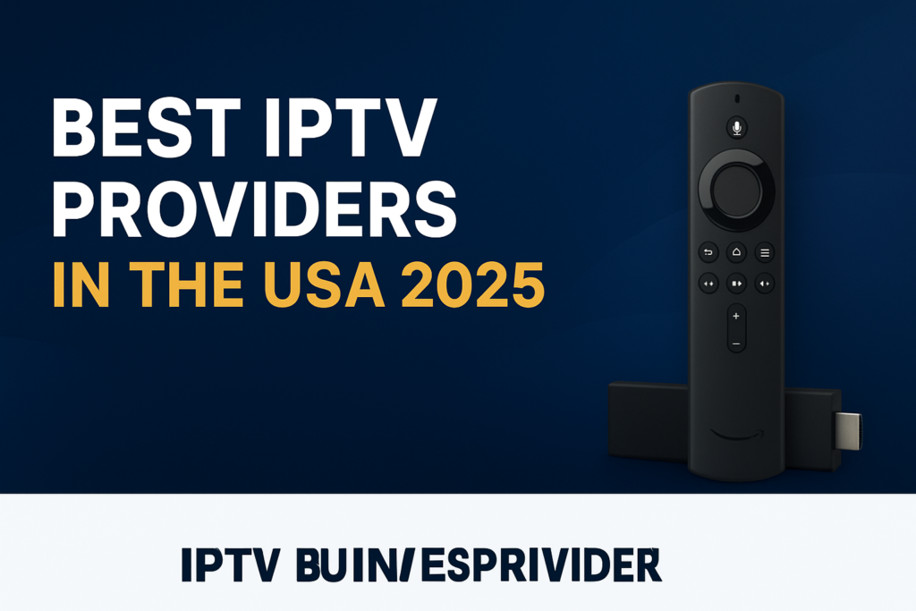best iptv on firestick 2025